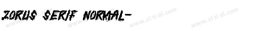Zorus Serif Normal字体转换